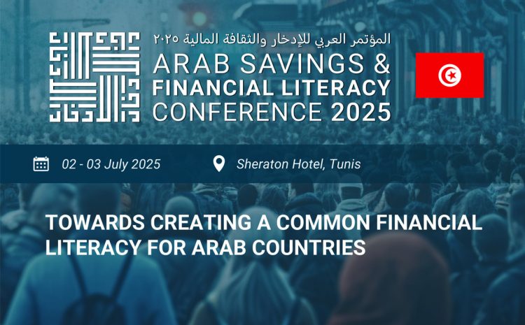Arab Savings & Financial Literacy Conference 2025